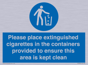 Please place extinguished cigarettes in the containers provided to ensure this area is kept clean